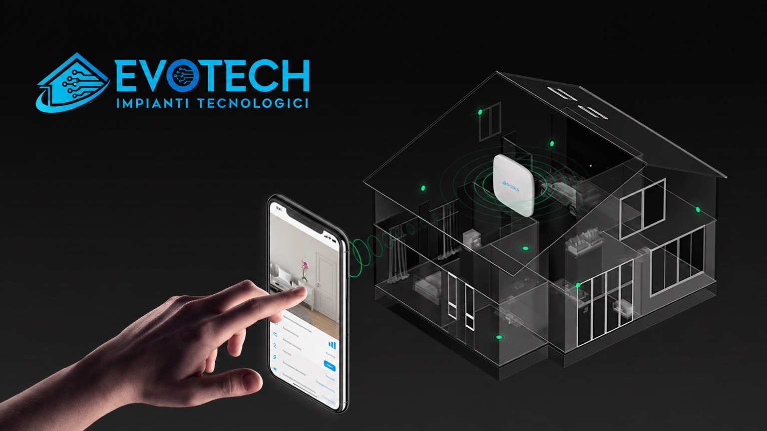 Evotech: casa connessa e gestione degli impianti da smartphone